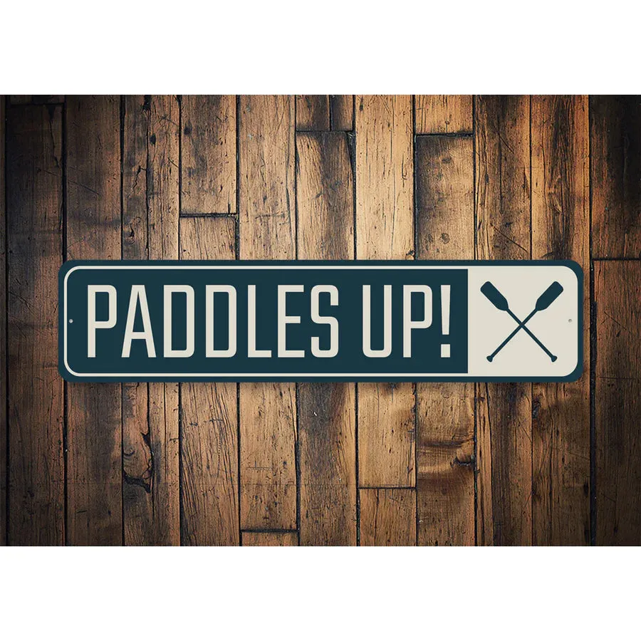 "Paddles Up Canoe" Sign